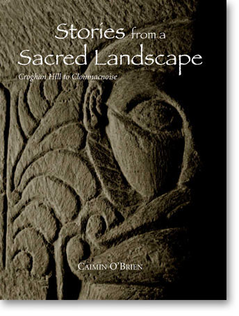 Stories from a Sacred Landscape