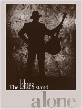 The Blues Stand Alone